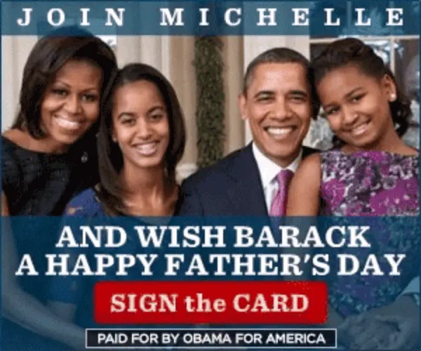 OBAMA FOR AMERICA Happy Fathers Day Ad
