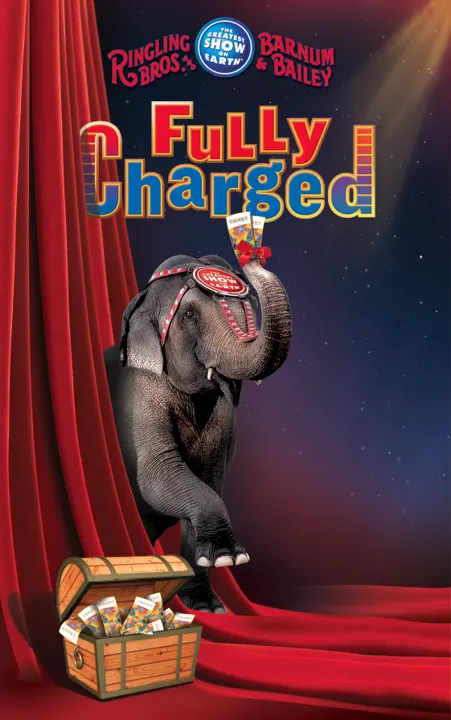 RINGLING BROS. AND BARNUM and BAILEY Fully Charged | Print design
